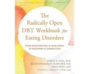 Mima Simic Ellen Astrachan-Fletc The Radically Open DBT Workbook for (Tascabile)
