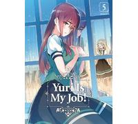 Miman Yuri Is My Job 5 (Tascabile)
