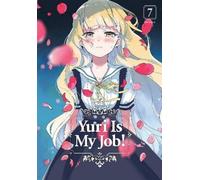 Miman Yuri Is My Job 7 (Tascabile) Yuri Is My Job