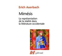 Mimésis: La représentation de la réalité dans la littérature occidentale