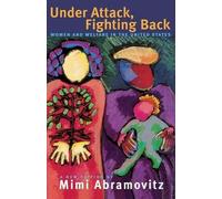 Mimi Abramovitz Under Attack, Fighting Back (Tascabile)