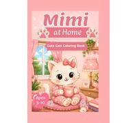Mimi at Home: Cute Cats Coloring Book