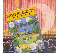 Mimi Bessette - Lullabies Of Broadway Act Ii
