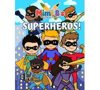 Mimi B's Color With Me! - Superheros
