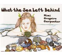 Mimi Carpenter What the Sea Left Behind (Tascabile)