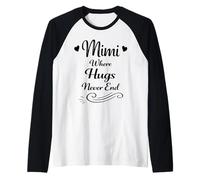 Mimi Dove Gli abbracci Non finiscono mai - Orgoglioso & amorevole Famiglia Nonna Maglia con Maniche Raglan