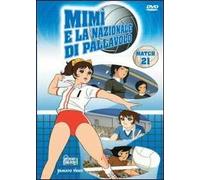Mimì e la nazionale di pallavolo. Vol. 21 (DVD)