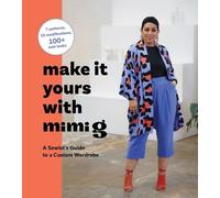 Mimi G. Ford Make It Yours with Mimi G (Copertina rigida)