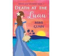 Mimi Gunn Death at the Luau (Tascabile)