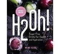 Mimi Kirk H2Oh (Copertina rigida)