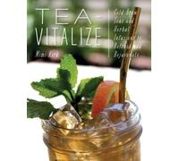 Mimi Kirk Tea-Vitalize (Tascabile)