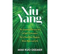Mimi Kuo-Deemer Xiu Yang (Tascabile)