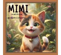 Mimi, la gatita que aprendió a compartir: 7