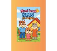 Mimi lernt nein zu sagen