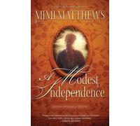 Mimi Matthews A Modest Independence (Tascabile)