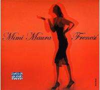 Mimi Maura - Frenesi