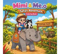 Mimi & Me'o, Safari Adventure: Coloring Book