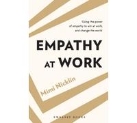 Mimi Nicklin Empathy At Work (Tascabile)