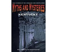 Mimi O'malley Susan Sawyer Myths and Mysteries of Kentucky (Tascabile)