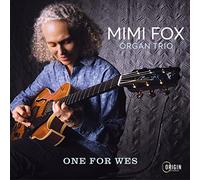 Mimi Organ Trio Fox - One For Wes