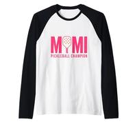 Mimi Pickleball Champion Paddle Player Grafica Maglia con Maniche Raglan
