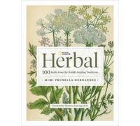 Mimi Prunella Hernandez National Geographic Herbal (Copertina rigida)