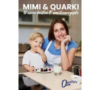 Mimi & Quarki: Unsere besten Familienrezepte