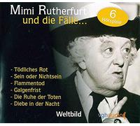 Mimi Rutherfurt - Mimi Rutherfurt und die Fälle... 6 CD`s Hörspiele