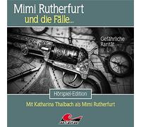 Mimi Rutherfurt und die Fälle - Mimi Rutherfurt 53-Gefährliche Rarität