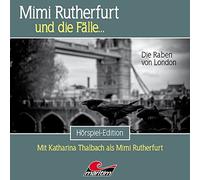 Mimi Rutherfurt und die Fälle Mimi Rutherfurt 57-die Raben Von London (CD)