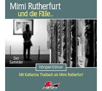 Mimi Rutherfurt und die Fälle Mimi Rutherfurt 65: der Sammler (CD)