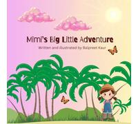 Mimi’s Big Little Adventure