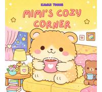 Mimi’s Cozy Corner: Cute Kawaii Home Scenes to Color and Relax