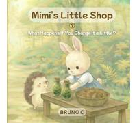 Mimi’s Little Shop: What Happens If You Change It a Little?