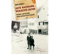Mimi Schwartz Jo Gute Nachbarn, schlechte Zeiten: Nachhall auf das D (Tascabile)