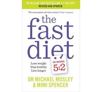 Mimi Spencer Dr Michael Mosley The Fast Diet (Tascabile)
