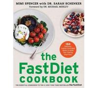Mimi Spencer Sarah Schenker The Fastdiet Cookbook (Tascabile)