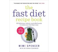 Mimi Spencer The Fast Diet Recipe Book (Tascabile)