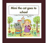 Mimi the Cat goes to School