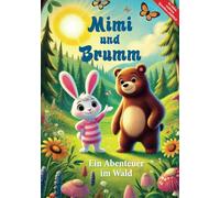 Mimi und Brumm: Ein Abenteuer im Wald
