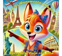 Mimi y los Monumentos Magicos:: Aprende y Viaja con Ella