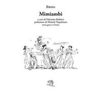 Mimiambi. Testo greco a fronte