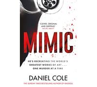 Mimic: A gripping new serial killer thriller from the Sunday Times bestselling author of mystery and suspense