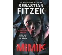 Sebastian Fitzek Sebastian Fitzek Mimik (Tascabile)