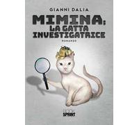 Mimina; la gatta investigatrice