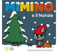 Mimino e il Natale. Ediz. a colori