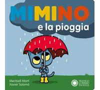 Mimino e la pioggia. Ediz. a colori