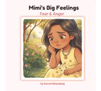 Mimi's Big Feelings: Fear & Anger