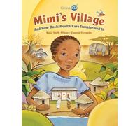 Katie Smith Mil Mimi's Village and How Basic Health Care Tran (Copertina rigida)