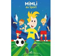 Mimli au Sport